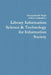 Library Information Science & Technology for Information Society by Ashok Yakkaldevi, Satyaprakash Singh