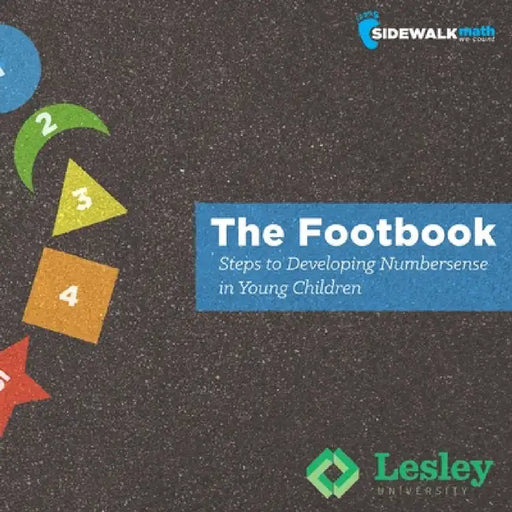 The Footbook: Steps to Developing Numbersense in Young Children by Art Bardige, Gene Diaz, Yvonne Liu-Constant