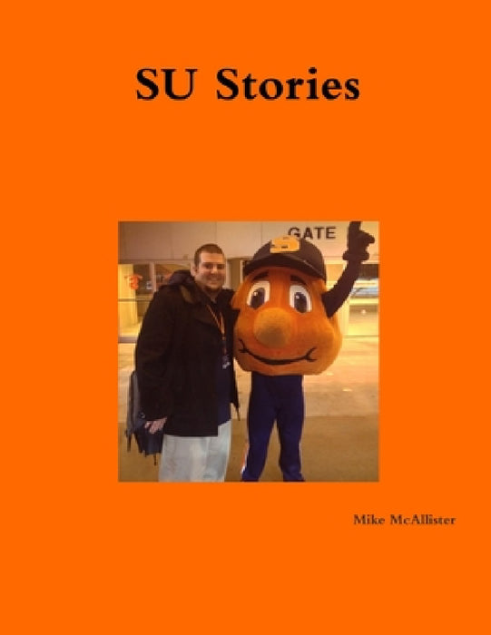 SU Stories by Mike McAllister