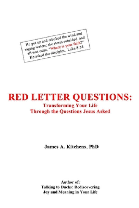 Red Letter Questions by James Kitchens