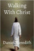 Walking with Christ by Meredith, Daniel