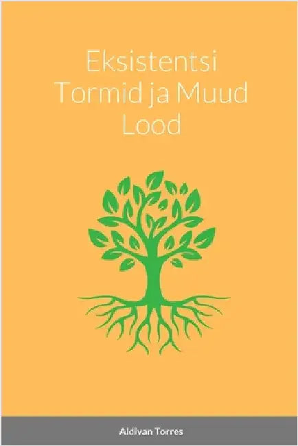 Eksistentsi Tormid ja Muud Lood by Torres, Aldivan