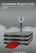 Gymnastic Report Card: Level 3 by Peter Marino