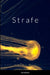 Strafe by Eric Duenez, Aaron Speheger