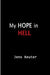 My Hope In Hell by Jens Reuter