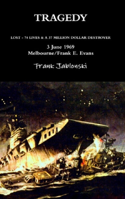 Tragedy by Frank Jablonski