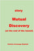 Mutual Discovery (at the end of the tunnel+ by Antoine Raphael