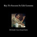 Key To Success In Life Lessons by MD Shariful Hasan Shopnil Shishir