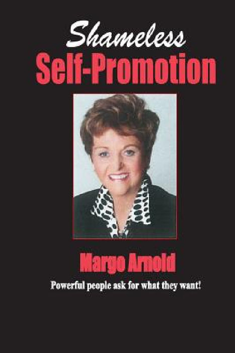 Shameless Self-Promotion! by Margo Arnold