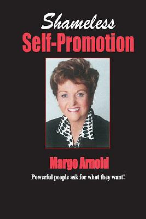 Shameless Self-Promotion! by Margo Arnold