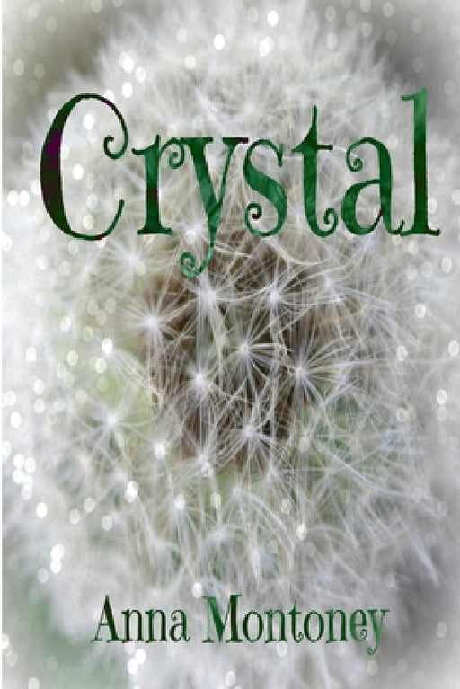 Crystal by Anna Napolitano