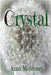 Crystal by Anna Napolitano