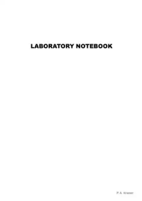 Laboratory Notebook by P. a. Kramer