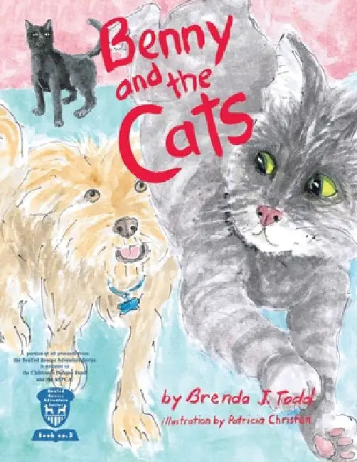 Benny and the Cats: BenTed Rescue Adventure Series Book III by Brenda J. Todd