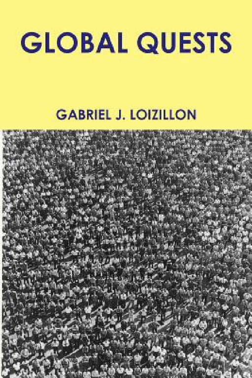 Global Quests by Gabriel Loizillon