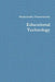 Educational Technology by Manichander Thammishetty