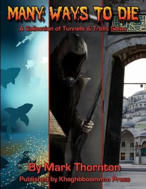 Many Ways To Die by Mark Thornton