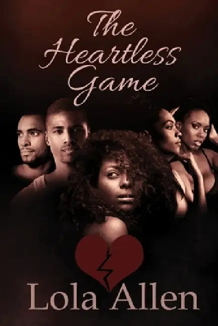 The Heartless Game by Lola Allen