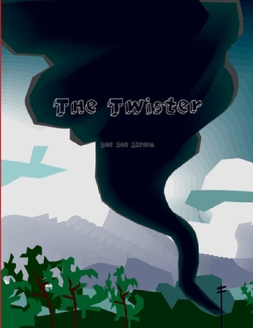 The Twister by Dee Dee Rivera
