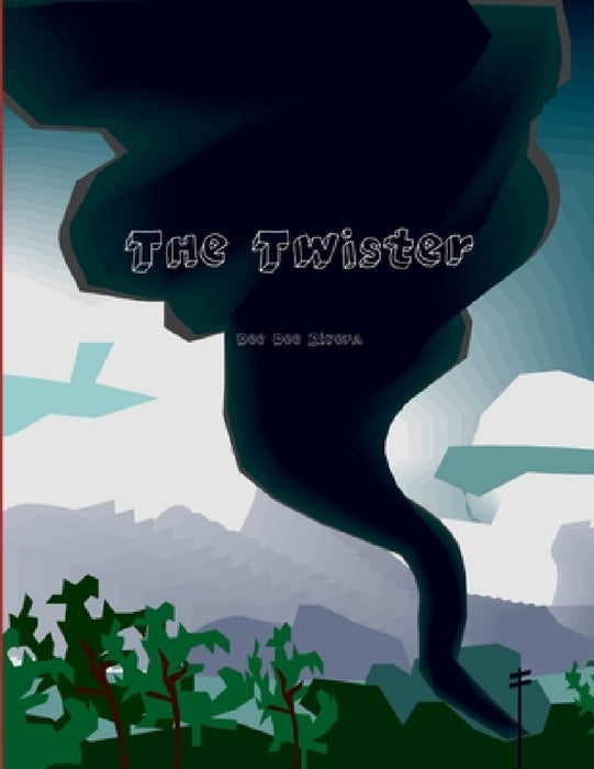 The Twister by Dee Dee Rivera