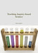 Teaching Inquiry-based Science by Mark Walker