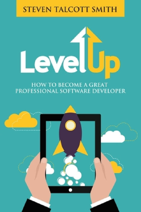 Level Up! by Steven Talcott Smith