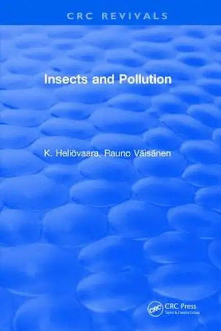 Insects and Pollution by K. Heliovaara