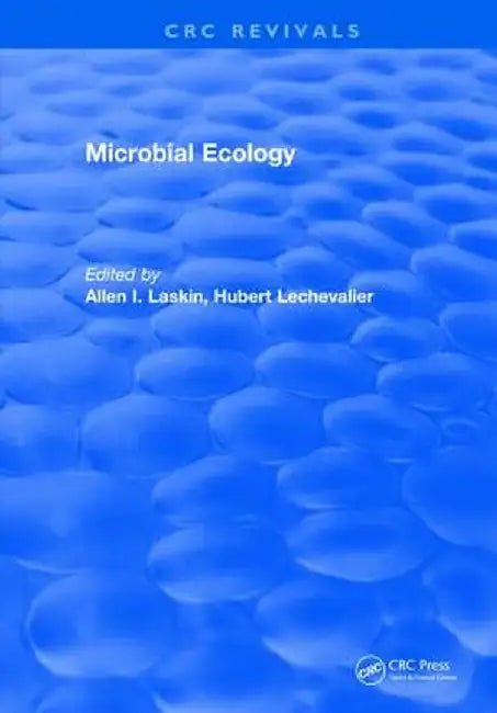 Microbial Ecology by Allen I. Laskin