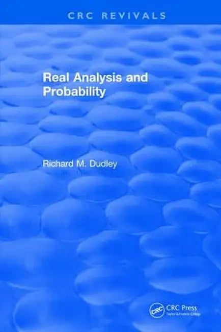 Real Analysis and Probability by R. M. Dudley