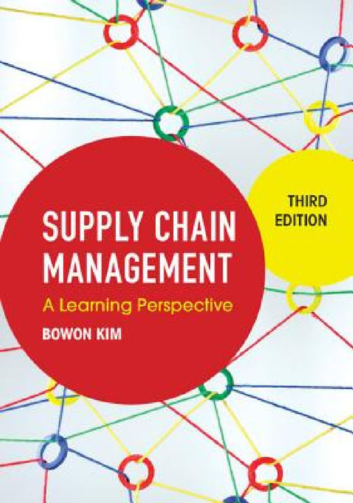 Supply Chain Management by Bowon Kim