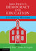 John Dewey's Democracy and Education by Leonard J. Waks