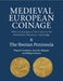 Medieval European Coinage by Miquel Crusafont, Anna M. Balaguer, Philip Grierson