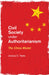 Civil Society under Authoritarianism by Jessica C. Teets