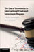 The Use of Economics in International Trade and Investment Disputes by Theresa Carpenter