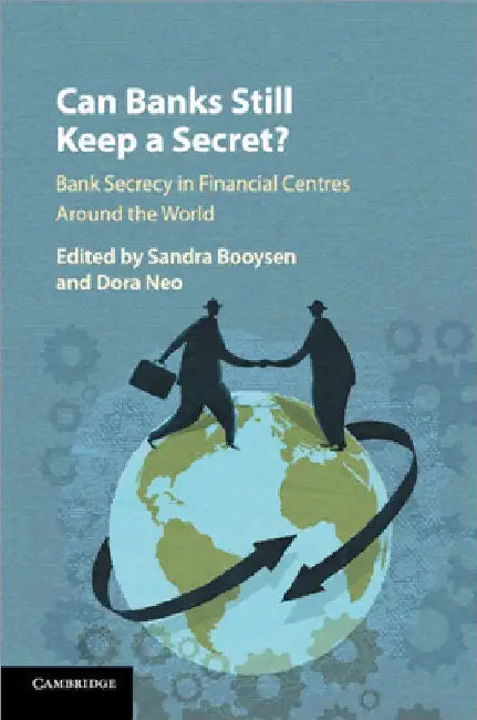 Can Banks Still Keep a Secret? by Sandra Booysen