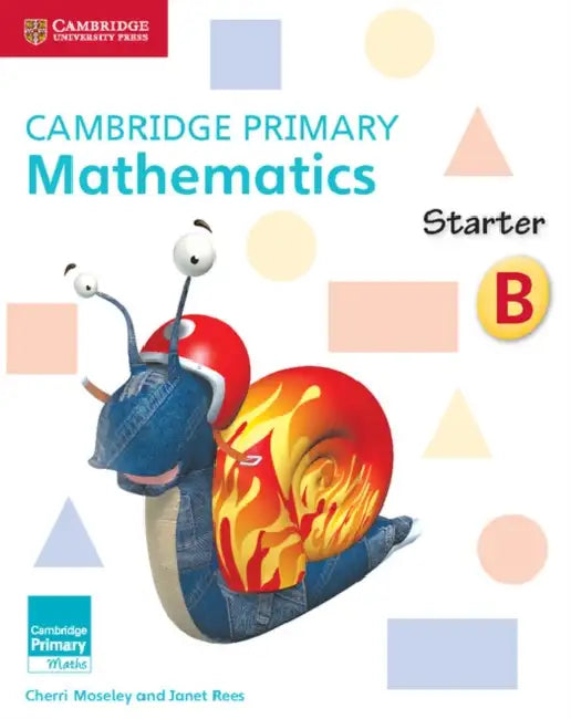 Cambridge Primary Mathematics Starter Activity Book B by Cherri Moseley, Janet Rees