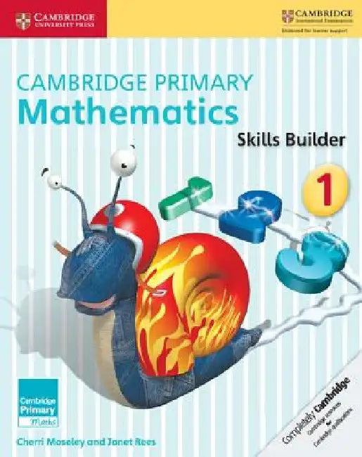 Cambridge Primary Mathematics Skills Builder 1 by Cherri Moseley