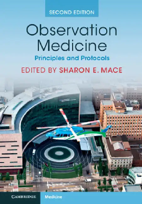 Observation Medicine by Sharon E. Mace