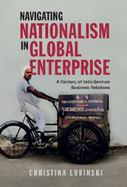 Navigating Nationalism in Global Enterprise by Christina Lubinski