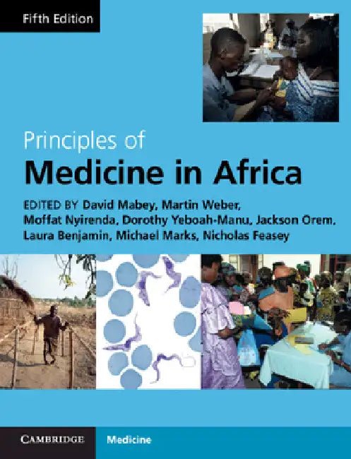 Principles of Medicine in Africa by David Mabey