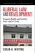 Illiberal Law and Development by Susan H. Whiting
