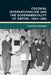 Colonial Internationalism and the Governmentality of Empire, 1893-1982 by Florian Wagner