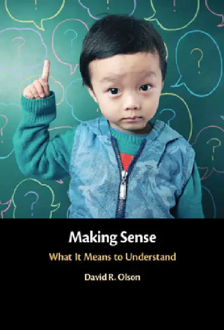 Making Sense by David R. Olson