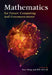 Mathematics for Future Computing and Communications by Liao Heng