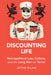 Discounting Life by Jothie Rajah