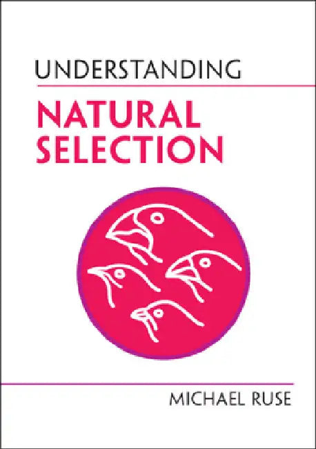 Understanding Natural Selection by Michael Ruse