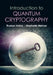 Introduction to Quantum Cryptography by Thomas Vidick