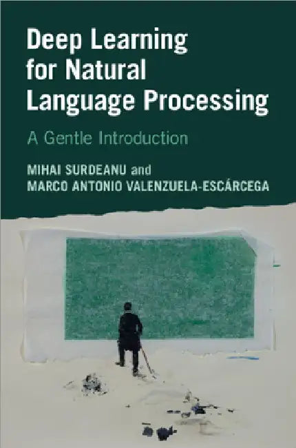 Deep Learning for Natural Language Processing by Mihai Surdeanu