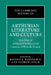 The Cambridge History of Arthurian Literature and Culture: Volume 2: Arthurian Literatures and Cultures: 1500 to the Present by Raluca L. Radulescu, Andrew Lynch