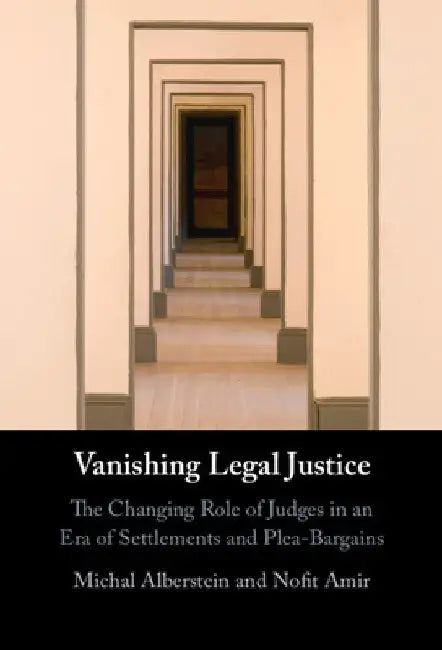 Vanishing Legal Justice by Michal Alberstein